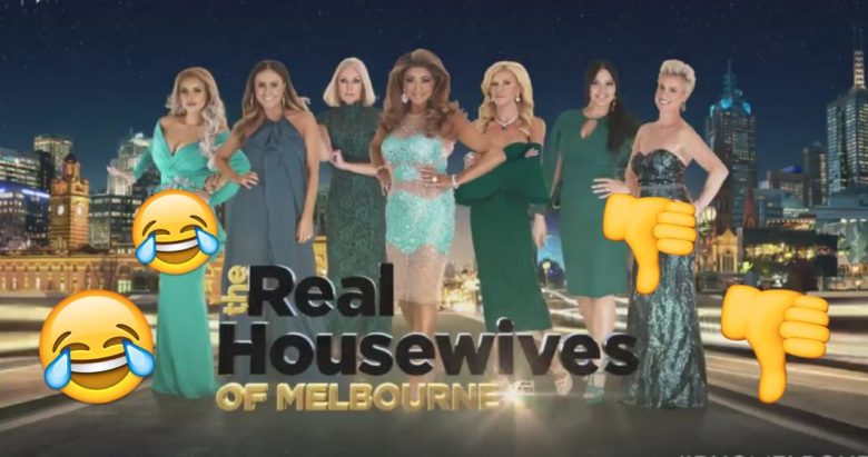 real housewives melbourne taglines