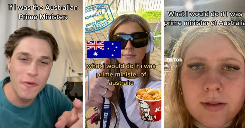 Tiktokers Are Sharing What They Would Do As PM of Australia and It's Hilarious