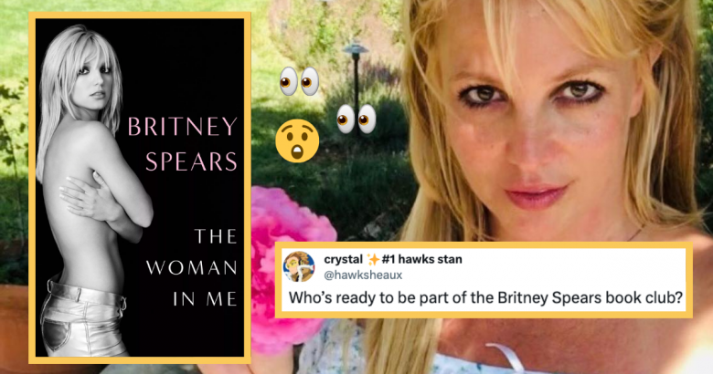 Britney Spears Memoir Woman In Me Book Deal Release Date Reactions Tweets
